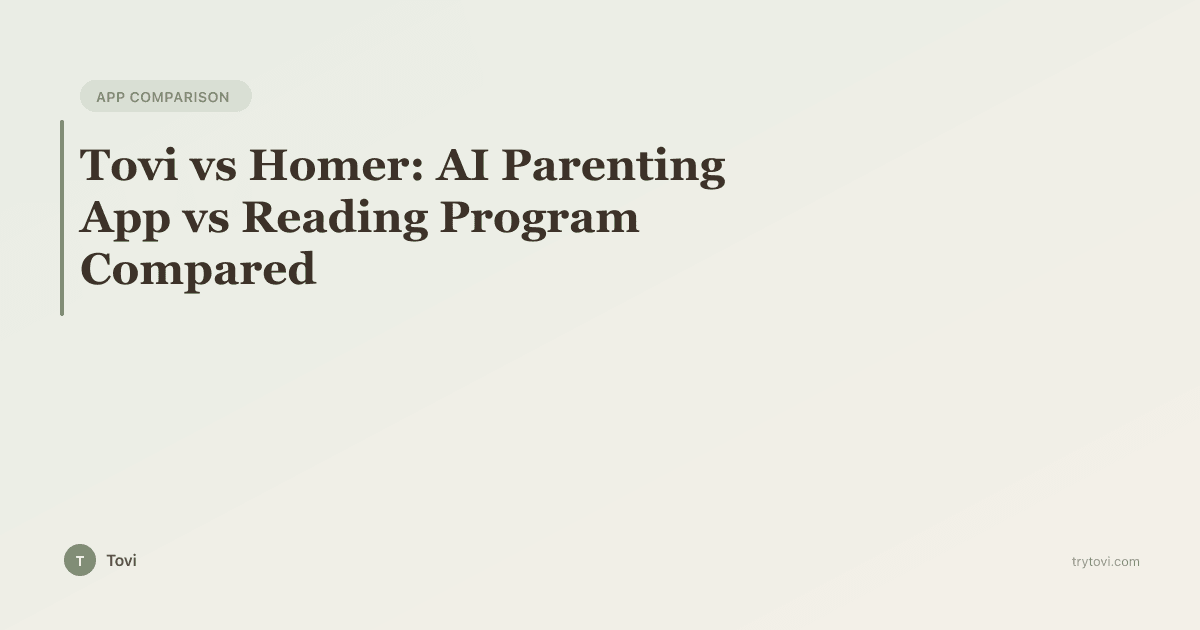 Tovi vs Homer: Parenting App vs Reading Program Compared